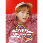 ONEW/Life goes on（初回限定盤B）