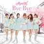 Apink/Bye Bye（初回生産限定盤C）（ピクチャーレーベル仕様 ハヨンVersion）