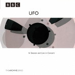 UFO/BBCセッションズ＆イン・コンサート