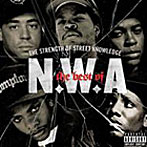 N.W.A/ベスト・オブ・N.W.A:THE STRENGTH OF STREET KNOWLEDGE（DVD付）