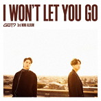 GOT7/I WON’T LET YOU GO（初回生産限定盤B）（JB＆ヨンジェ ユニット盤）（DVD付）