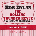 ボブ・ディラン/ローリング・サンダー・レヴュー:1975年の記録（完全生産限定盤）