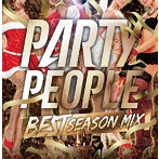 PARTY PEOPLE-BEST SEASON MIX-mixed by DJ KAZ