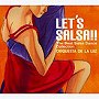 オルケスタ・デ・ラ・ルス/Let’s Salsa！！～ベスト・サルサ・ダンス・コレクション～