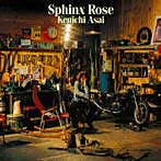 浅井健一/Sphinx Rose（初回生産限定盤）（DVD付）
