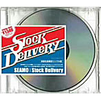 SEAMO/Stock Delivery（初回生産限定盤）（ブックレット無し）