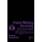 Tommy heavenly6/Gothic Melting Ice Cream’s Darkness‘Nightmare’（完全生産限定盤）（DVD付）
