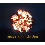 Aimer/Midnight Sun（初回生産限定盤）（DVD付）
