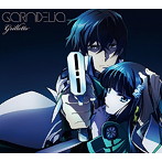 GARNiDELiA/grilletto（期間生産限定アニメ盤）（DVD付）