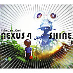 L’Arc～en～Ciel / NEXUS 4 / SHINE