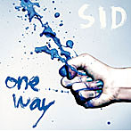 シド/one way（初回生産限定盤B）（DVD付）