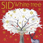 シド/White tree