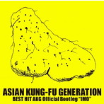 ASIAN KUNG-FU GENERATION/BEST HIT AKG Official Bootleg ‘IMO’