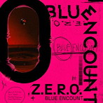 BLUE ENCOUNT/Z.E.R.O.（期間生産限定盤）（DVD付）