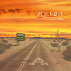 川嶋あい/My Love（初回生産限定盤）（DVD付）