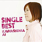 川嶋あい/Single Best