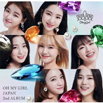 OH MY GIRL/OH MY GIRL JAPAN 2nd ALBUM（初回生産限定盤A）（DVD付）