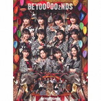 BEYOOOOONDS/BEYOOOOO2NDS（初回生産限定盤）（Blu-ray Disc付）
