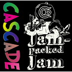 CASCADE/Jam-packed Jam