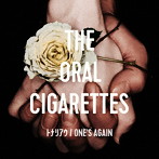 ORAL CIGARETTES/トナリアウ/ONE’S AGAIN（通常盤）