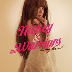NICKEY＆THE WARRIORS/in my Heart（DVD付）