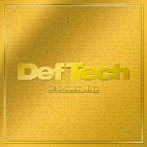 Def Tech/Greatest Hits