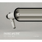 H ZETTRIO/SPEED MUSIC ソクドノオンガク vol.7