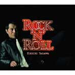 矢沢永吉/ROCK’N’ROLL