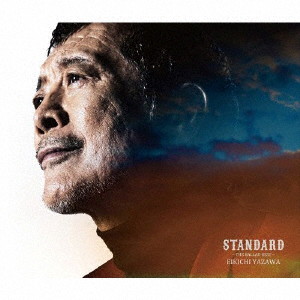 矢沢永吉/STANDARD～THE BALLAD BEST～（初回限定盤A）（Blu-ray Disc付）
