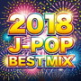 2018 J-POP BEST MIX