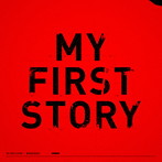 MY FIRST STORY/虚言NEUROSE