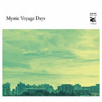 Mystic Voyage Days