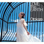Otokaze/LOVE the EARTH（完全限定プレス盤）
