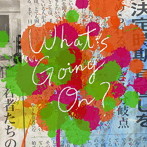 Official髭男dism/What’s Going On？（通常盤）（DVD付）