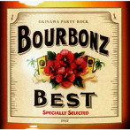 BOURBONZ/バーボンズ・ベスト（DVD付）