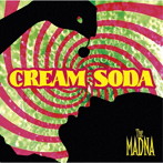 MADNA/CREAM SODA【Type-B】