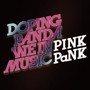 DOPING PANDA/WE IN MUSIC/PINK PaNK