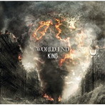 KING/World End