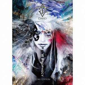 DAVID/VI Prophecy （Core Edition）（Blu-ray Disc付）
