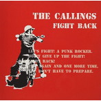 CALLINGS/FIGHT BACK