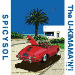 SPiCYSOL/The U-KiMAMA’N’i-（DVD付）