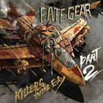FATE GEAR/『Killers in the Sky Part 2』豪華盤（DVD付）