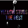 Yellow Studs/Yellow Studs THE BEST（初回限定盤）