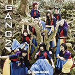 GANG PARADE/GANG 2（初回限定盤）（DVD付）