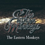 Eastern Monkeys/The Eastern Monkeys