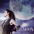LIV MOON/OUR STORIES-Deluxe Edition-（DVD付）