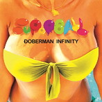 DOBERMAN INFINITY/SUPER BALL（通常盤）