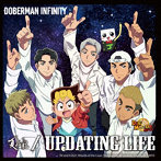 DOBERMAN INFINITY/夏化粧/Updating Life（初回限定盤）