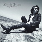 富田裕之/LOVE ＆ DREAM（DVD付）