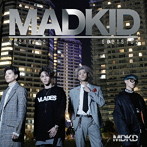 MADKID/MADKID（通常盤A）（DVD付）